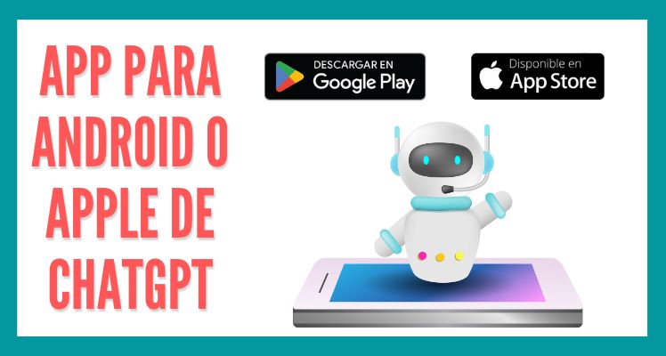 app chatgpt android ios apple