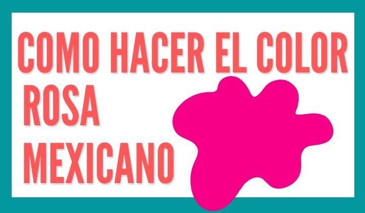 Color rosa mexicano