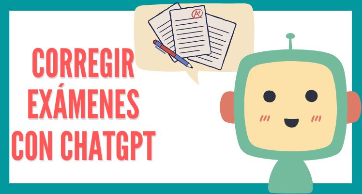 corregir examenes chat gpt online