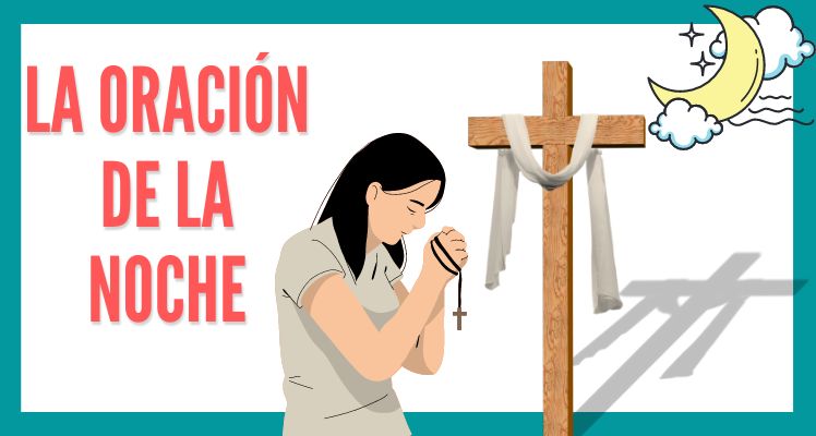 la oracion de la noche