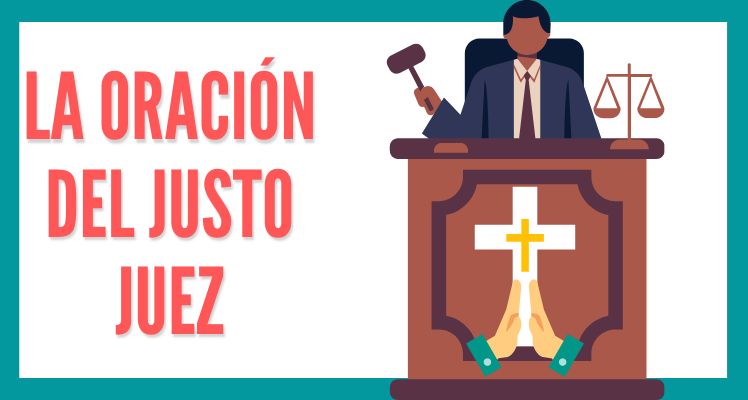 la oracion del justo juez