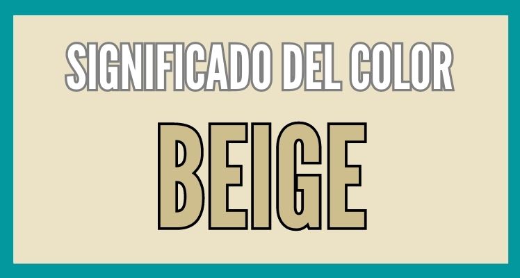 significado del color beige