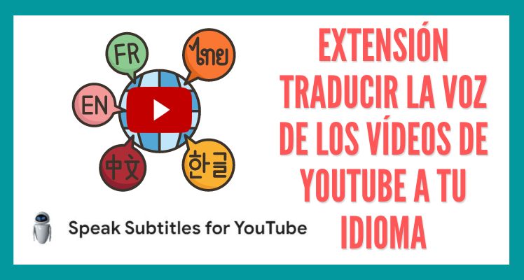 traduce videos en ingles de youtube a tu idioma