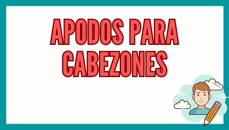 1️⃣ Apodos para Cabezones - Reporte de Lectura